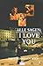 Produktbild Alle sagen: I Love You