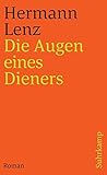 Die Augen eines Dieners: Roman (suhrkamp taschenbuch) - Hermann Lenz