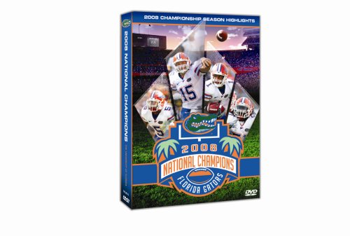 2008 Championship Season Highlights-Florida Gators