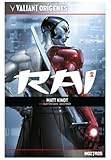 valiant comics chronologie  Valiant Origenes: Rai