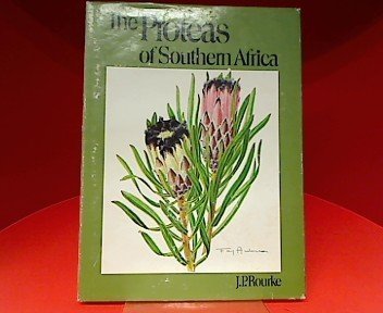 The Proteas of southern Africa by John P Rourke (1980-01-01)