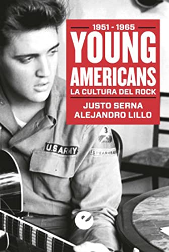 Young Americans. La Cultura Del Rock