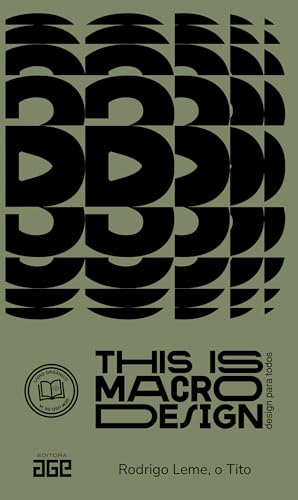 This is macrodesign: design para todos