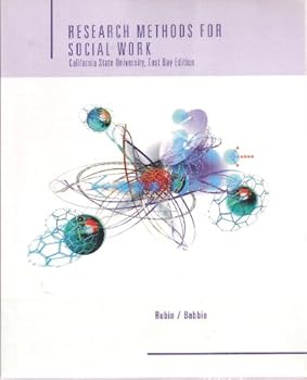 Research Methods for Social Work California State University East Bay Edition