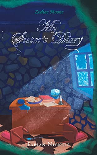 My Sister's Diary (Zodiac Moons)