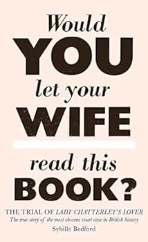 Paperback The Trial Of Lady Chatterley's Lover Book