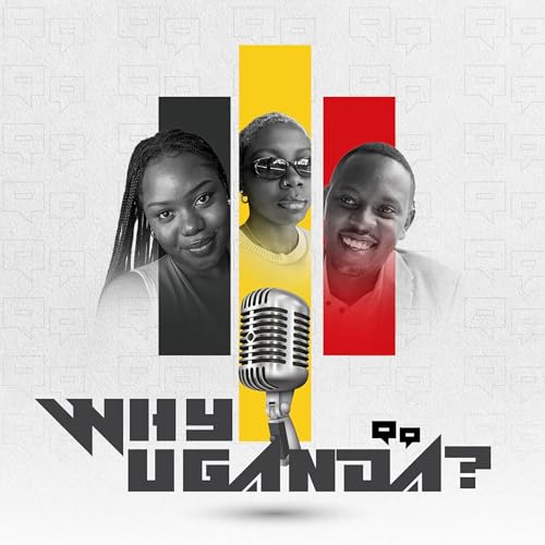 Why Uganda? cover art