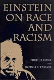 Einstein on Race and Racism