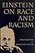 Einstein on Race and Racism