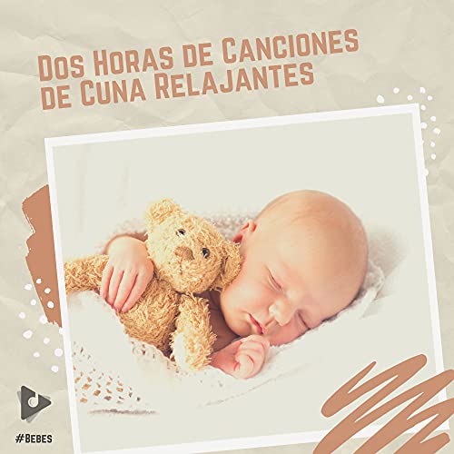 Canciones De Cuna Para Dormir