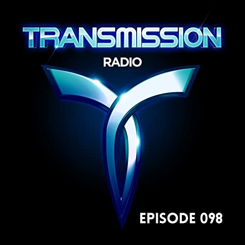 Transmission Radio Episode 098 Transmission Radio