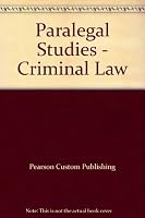 Paralegal Studies - Criminal Law 0558463681 Book Cover