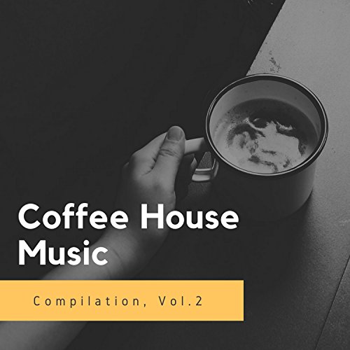 Amazon Music VARIOUS ARTISTSのCoffee House Music, Vol. 2 Amazon.co.jp