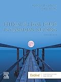 Ethical and Legal Issues in Canadian Nursing - E-Book