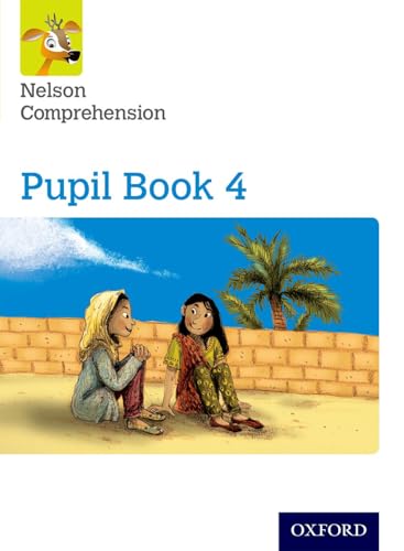 Nelson Comprehension: Year 4/Primary 5 Pupil Book 4 (Pack of 15)