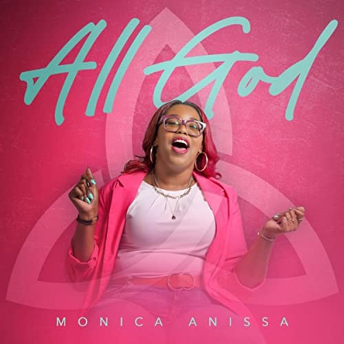 Amazon.com: All God : Monica Anissa: Digital Music