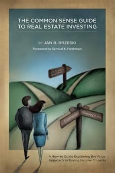 Paperback The Common Sense Guide to Real Estate Investing Book