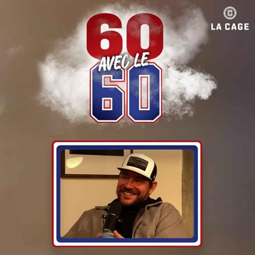 60 avec le 60 - EP06 - &Agrave; la demande g&eacute;n&eacute;rale, Pierre Dagenais
