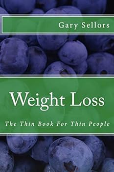 Paperback Weight Loss: The Thin Book For Thin People Book
