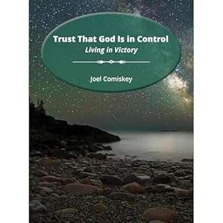 Trust That God Is in Control Audiolibro Por Joel Comiskey arte de portada