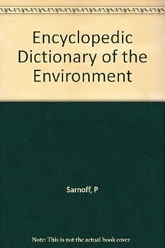 Hardcover Encyclopedic Dictionary of the Environment Book