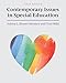 Contemporary Issues in Special Education