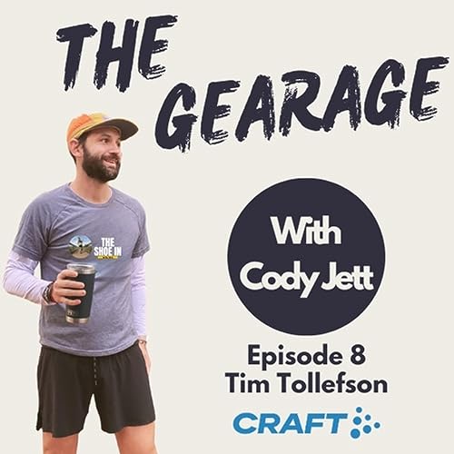 『Episode 8 | Tim Tollefson | Craft Trail Pro』のカバーアート