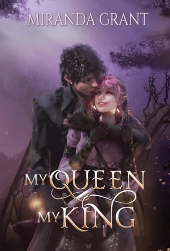 My Queen My King (Deathly Beloved)