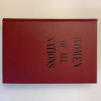 Women of All Nations, 4volumes in One