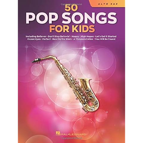 50 Pop Songs for Kids for Alto Sax Cover