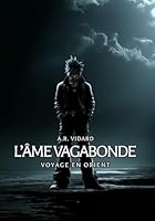 L'Âme Vagabonde: Voyage en Orient (French Edition) 2959921461 Book Cover