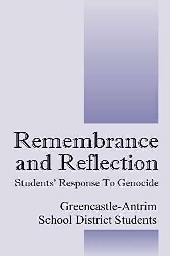 Remembrance and Reflection: Students' Response to Genocide
