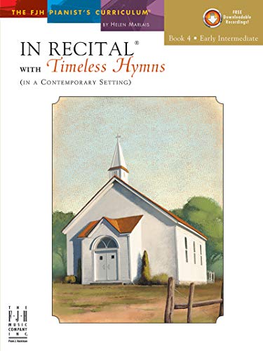 In Recital with Timeless Hymns, Book 4