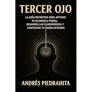 Tercer Ojo Audiolibro Por Andr&eacute;s Piedrahita arte de portada