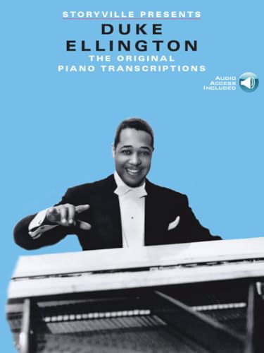 Storyville Presents Duke Ellington: The Original Piano Transcriptions