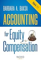 Accounting for Equity Compensation, 22nd Ed (NCEO-CEPI 2026 Equity Compensation Books) 1954990618 Book Cover