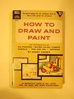 How to Draw and Paint B00005W3IZ Book Cover
