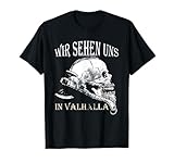 wir sehen uns in valhalla