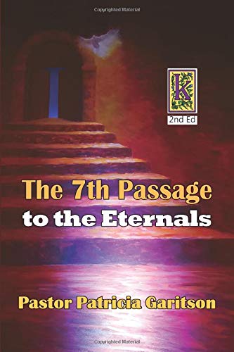 The 7th Passage to the Eternals (Kingdom)