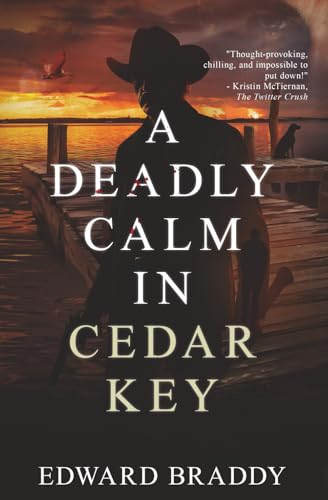 A Deadly Calm in Cedar Key
