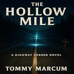 The Hollow Mile Audiolibro Por Tommy Marcum arte de portada