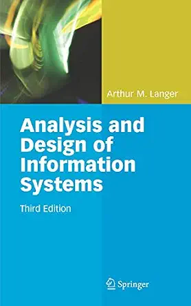 Analysis and Design of Information Systems Softcover reprint of hardcover 3rd ed. 2008 Edition book cover