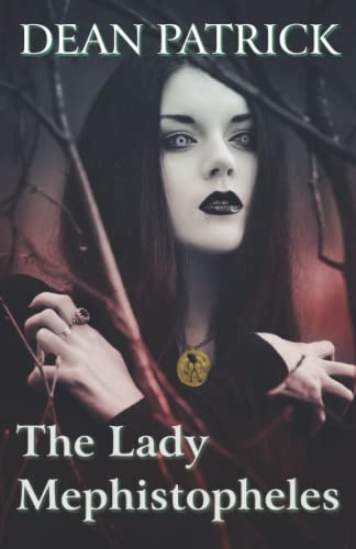 The Lady Mephistopheles (Terra Drake Horror Series)