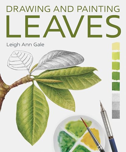 Drawing and Painting Leaves (English Edition)