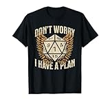 Funny Dungeon Chaotic Dragon D&D - Don't Worry I Have A Plan T-Shirt - Unisex Adults - Black - Small - Short Sleeve - Modern Straight Fit - Crew Neck - Cotton, Polyester - Gamer, RPG, D&D