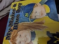 My Maize & Blue Day 097949351X Book Cover