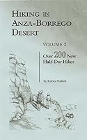 Hiking Anza Borrego Desert Vol 2: Over 200 New Half-Day Hikes 0910805229 Book Cover