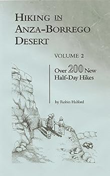 Paperback Hiking Anza Borrego Desert Vol 2: Over 200 New Half-Day Hikes Book