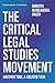 The Critical Legal Studies Movement: Another Time, A Greater Task