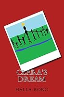 Clara's Dream 1517220807 Book Cover